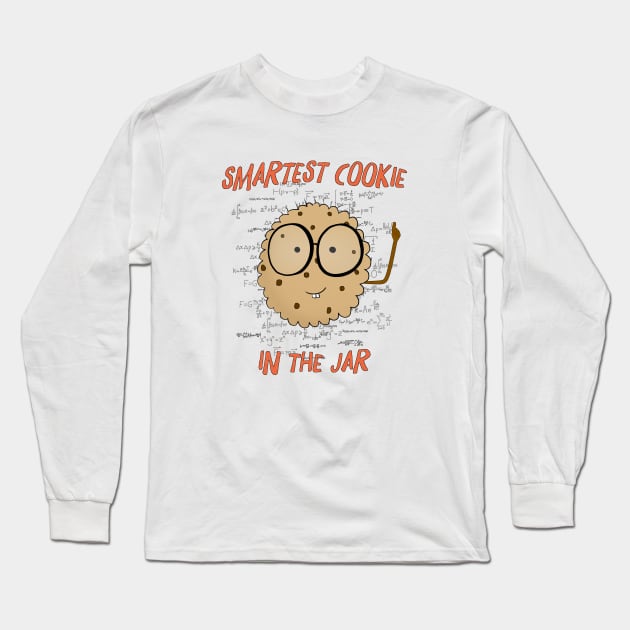 Smartest cookie in the jar Long Sleeve T-Shirt by shackledlettuce